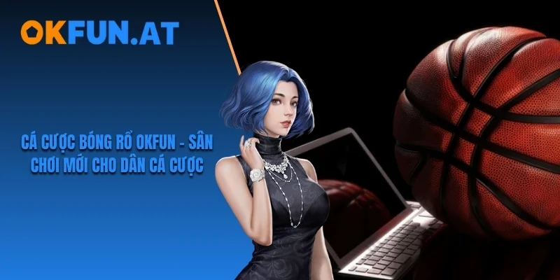 Cá cược bóng rổ